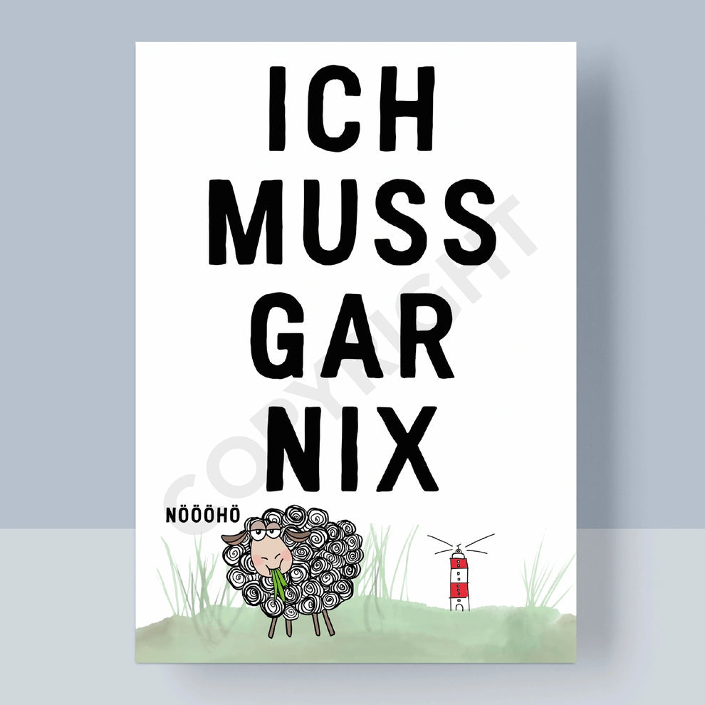 Postkarte - Ich muss gar nix